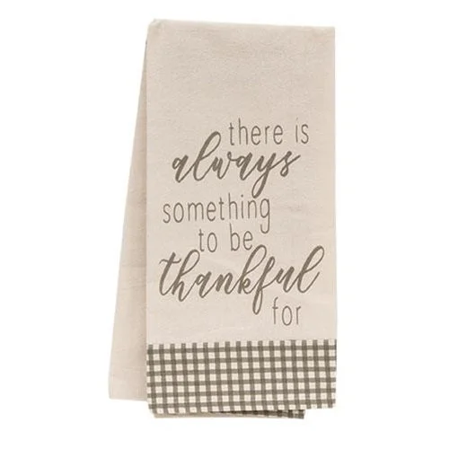 Bed skirts with a soft fleece lining for added comfortThere Is Always Something To Be Thankful For Dish Towel