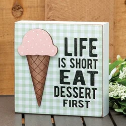 Queen - size bed skirts with ruffled edgesLife Is Short Eat Dessert Ice Cream Box Sign