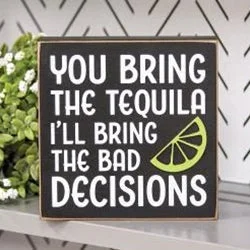 Bed skirts with a football - team - colored patternYou Bring the Tequila Box Sign