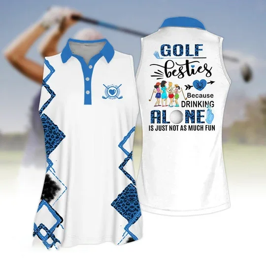 Golf Besties Because Drink Alone Quoes Is Just Not As Much Fun Short Sleeve Women Polo Shirt, Golf Team Uniform